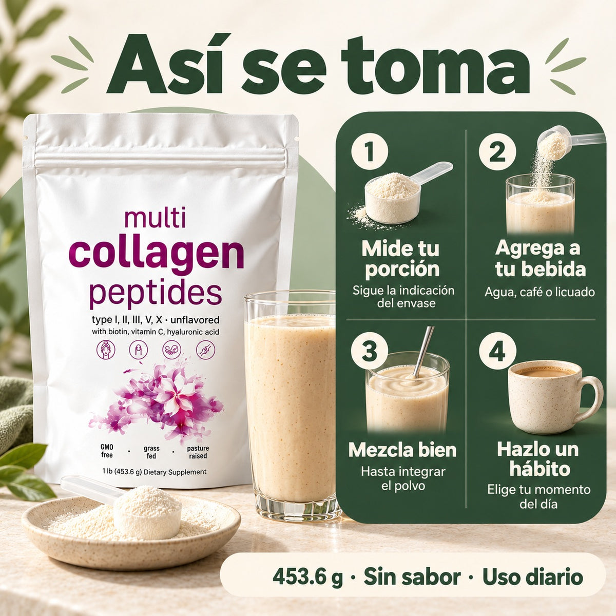 Cómo tomar el colágeno de 453.6 g: mide la porción del envase, agrega a tu bebida y mezcla